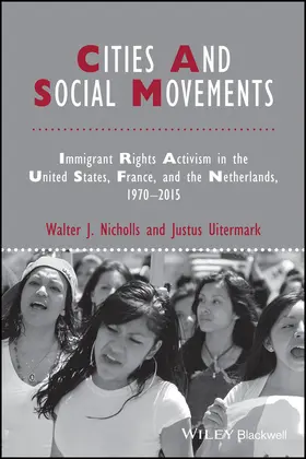 Nicholls / Uitermark |  Cities and Social Movements | Buch |  Sack Fachmedien