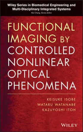 Itoh / Isobe / Watanabe |  Functional Imaging by Controlled Nonlinear Optical Phenomena | eBook | Sack Fachmedien