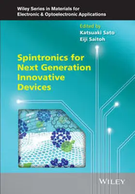 Sato / Saitoh |  Spintronics for Next Generation Innovative Devices | eBook | Sack Fachmedien