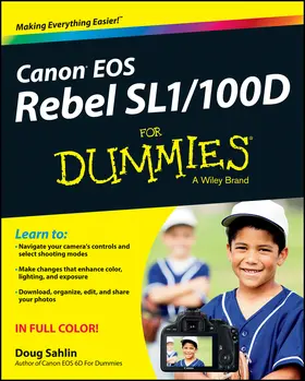 Sahlin |  Canon EOS Rebel Sl1/100d for Dummies | Buch |  Sack Fachmedien