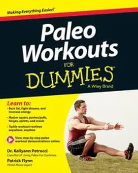 Petrucci / Flynn |  Paleo Workouts For Dummies | eBook | Sack Fachmedien