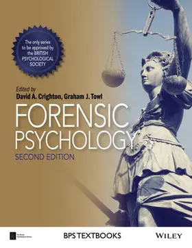 Crighton / Towl |  Forensic Psychology | Buch |  Sack Fachmedien