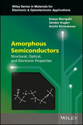 Morigaki / Kugler / Shimakawa |  Amorphous Semiconductors | eBook | Sack Fachmedien