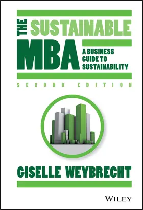 Weybrecht | The Sustainable MBA | Buch | 978-1-118-76063-5 | sack.de