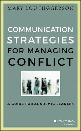 Higgerson |  Communication Strategies for Managing Conflict | Buch |  Sack Fachmedien