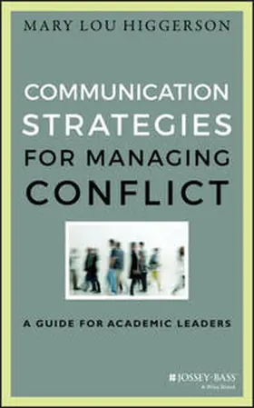 Higgerson |  Communication Strategies for Managing Conflict | eBook | Sack Fachmedien
