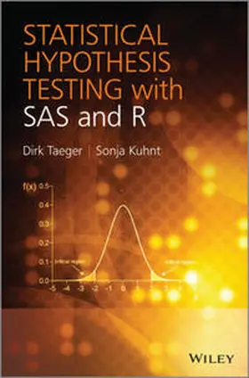 Taeger / Kuhnt |  Statistical Hypothesis Testing with SAS and R | eBook | Sack Fachmedien