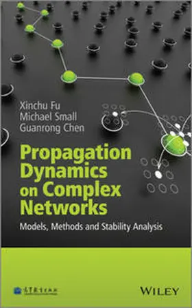 Fu / Small / Chen | Propagation Dynamics on Complex Networks | E-Book | sack.de