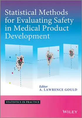 Gould |  Statistical Methods for Evaluating Safety in Medical Product Development | eBook | Sack Fachmedien