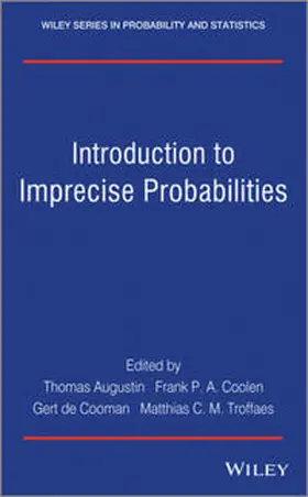Augustin / Coolen / de Cooman |  Introduction to Imprecise Probabilities | eBook | Sack Fachmedien