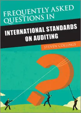 Collings |  Frequently Asked Questions in International Standards on Auditing | eBook | Sack Fachmedien