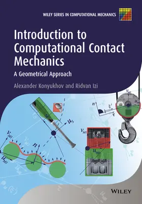 Konyukhov / Izi |  Introduction to Computational Contact Mechanics | Buch |  Sack Fachmedien