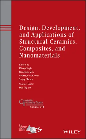 Singh / Zhu / Kriven | Design, Development, and Applications of Structural Ceramics, Composites, and Nanomaterials | Buch | 978-1-118-77094-8 | sack.de
