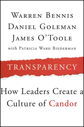 Bennis / Goleman / O'Toole |  Transparency | Buch |  Sack Fachmedien