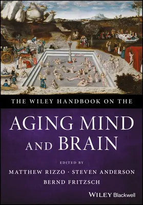 Rizzo / Anderson / Fritzsch |  The Wiley Handbook on the Aging Mind and Brain | Buch |  Sack Fachmedien