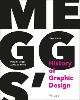 Meggs / Purvis | Meggs' History of Graphic Design | Buch | 978-1-118-77205-8 | sack.de