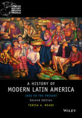 Meade |  History of Modern Latin America | eBook | Sack Fachmedien