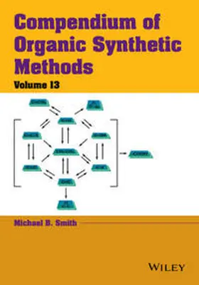 Smith |  Compendium of Organic Synthetic Methods, Volume 13 | eBook | Sack Fachmedien