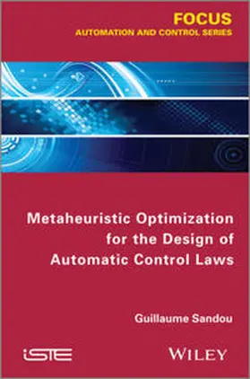 Sandou | Metaheuristic Optimization for the Design of Automatic Control Laws | E-Book | sack.de