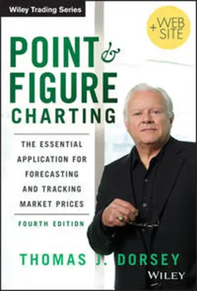 Dorsey |  Point and Figure Charting | eBook | Sack Fachmedien