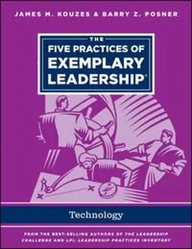 Kouzes |  The Five Practices of Exemplary Leadership - Technology | eBook | Sack Fachmedien