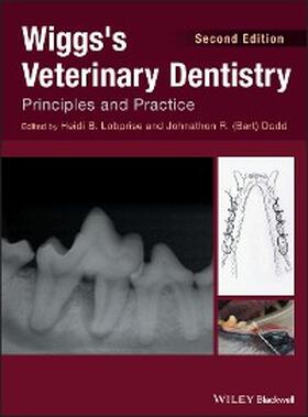 Lobprise / Dodd | Wiggs's Veterinary Dentistry | E-Book | www2.sack.de