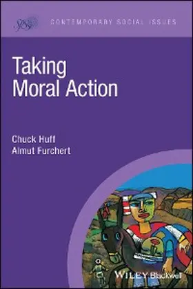 Huff / Furchert |  Taking Moral Action | eBook | Sack Fachmedien