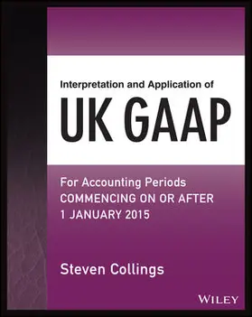 Collings |  Interpretation and Application of UK GAAP | Buch |  Sack Fachmedien