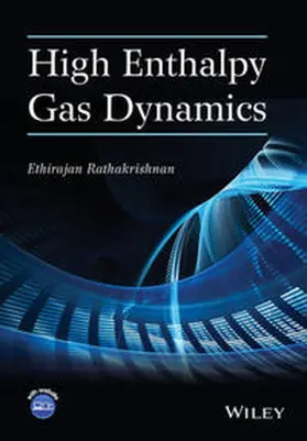Rathakrishnan |  High Enthalpy Gas Dynamics | eBook | Sack Fachmedien