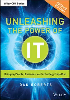 Roberts |  Unleashing the Power of IT | eBook | Sack Fachmedien