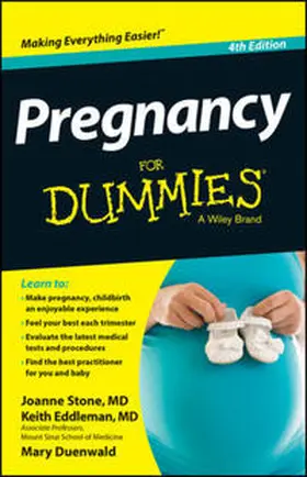 Stone / Eddleman / Duenwald |  Pregnancy For Dummies | eBook | Sack Fachmedien