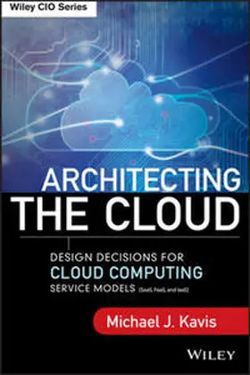 Kavis |  Architecting the Cloud | eBook | Sack Fachmedien