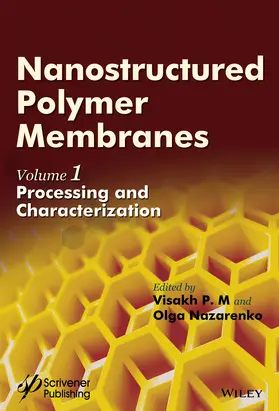 P. M. / Nazarenko |  Nanostructured Polymer Membranes, Volume 1 | Buch |  Sack Fachmedien