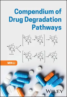 Li |  Compendium of Drug Degradation Pathways | Buch |  Sack Fachmedien