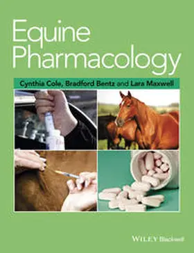 Cole / Bentz / Maxwell |  Equine Pharmacology | eBook | Sack Fachmedien