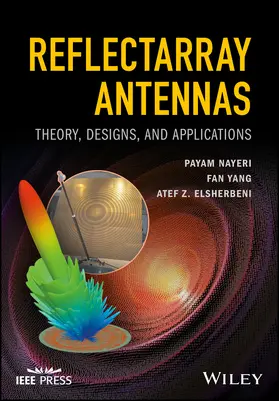 Nayeri / Yang / Elsherbeni |  Reflectarray Antennas | Buch |  Sack Fachmedien