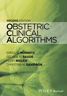 Norwitz / Saade / Miller |  Obstetric Clinical Algorithms | Buch |  Sack Fachmedien