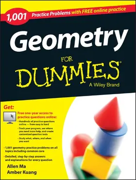 Ma / Kuang |  Geometry: 1,001 Practice Problems For Dummies (+ Free Online Practice) | Buch |  Sack Fachmedien