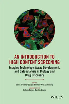 Haney / Bowman / Chakravarty |  An Introduction To High Content Screening | eBook | Sack Fachmedien