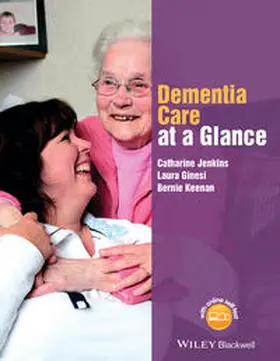 Jenkins / Ginesi / Keenan |  Dementia Care at a Glance | eBook | Sack Fachmedien