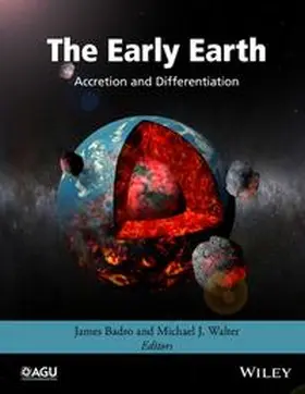Badro / Walter |  The Early Earth | eBook | Sack Fachmedien