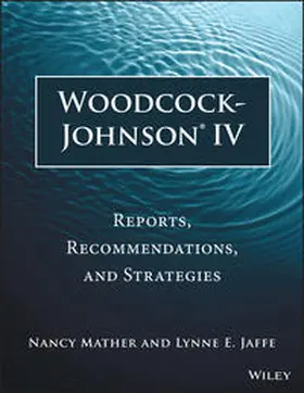 Mather / Jaffe | Woodcock-Johnson IV | E-Book | sack.de