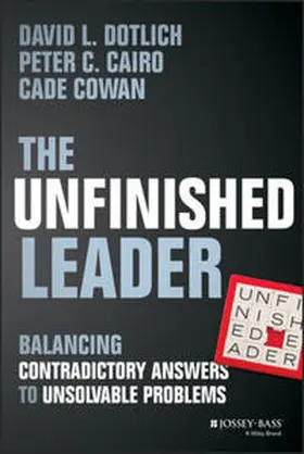 Dotlich / Cairo / Cowan |  The Unfinished Leader | eBook | Sack Fachmedien