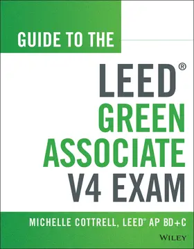 Cottrell |  Guide to the Leed Green Associate V4 Exam | Buch |  Sack Fachmedien