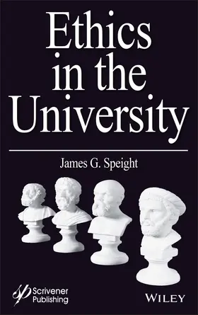 Speight |  Ethics in the University | Buch |  Sack Fachmedien