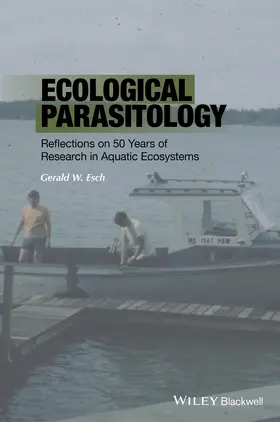 Esch | Ecological Parasitology | Buch | 978-1-118-87467-7 | sack.de