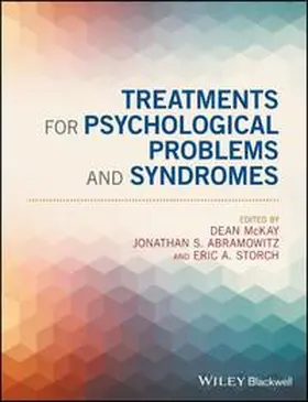 McKay / Abramowitz / Storch |  Treatments for Psychological Problems and Syndromes | eBook | Sack Fachmedien