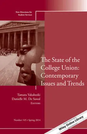 Yakaboski / De Sawal |  The State of the College Union | eBook | Sack Fachmedien