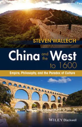 Wallech | China and the West to 1600 | E-Book | sack.de