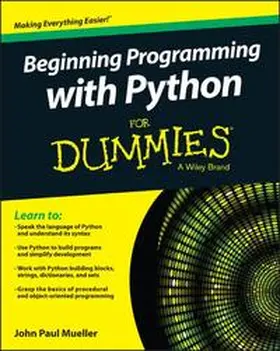 Mueller |  Beginning Programming with Python For Dummies | Buch |  Sack Fachmedien